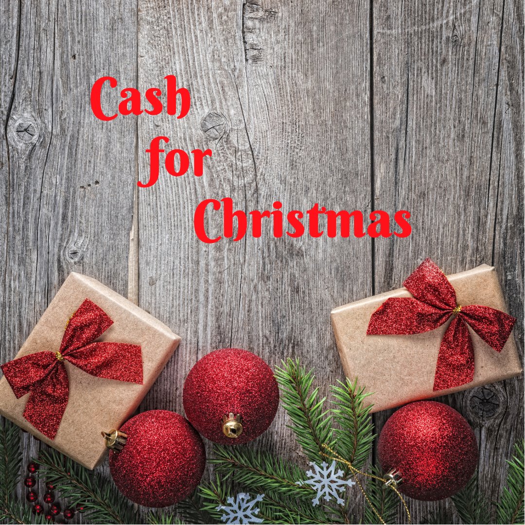 Cash for Christmas